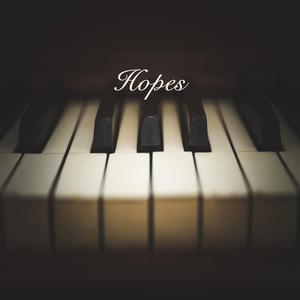 Hopes