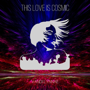 This Love Is Cosmic