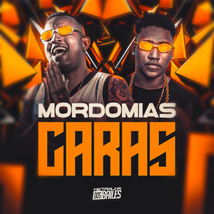 Mordomias Caras