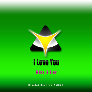 I Love You (Original Mix)