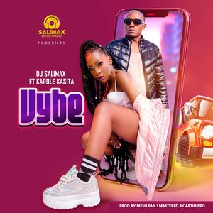 Vybe (feat. Karole Kasita)