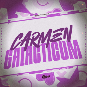 Carmen Galacticum