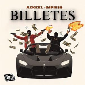 Billetes (feat. Gipiezz Arax)