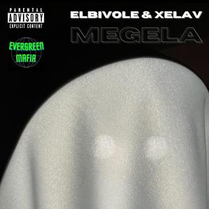 Megela (feat. XelaV)