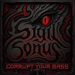 Corrupt Your Bass