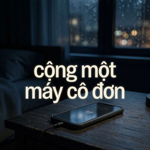 cộng một máy cô đơn