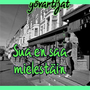 Sua en saa mielestäin
