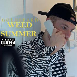Weed Summer