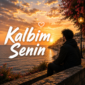 Kalbim Senin