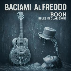 Baciami Al Freddo