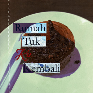 Rumah 'Tuk Ku Kembali