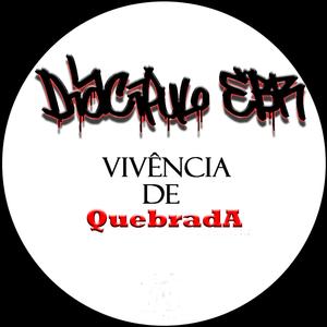 Vivência De Quebrada
