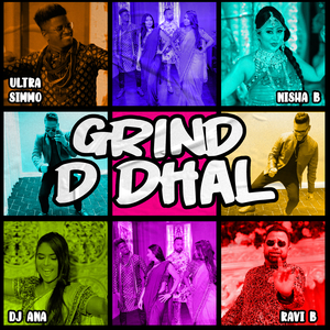 Grind D Dhal