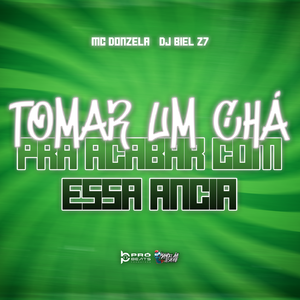 Tomar Um Chá Pra Acabar Com Essa Ância