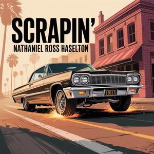 Scrapin'