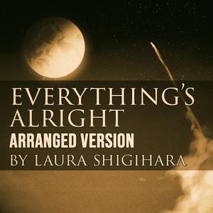 Everything's Alright (From "To The Moon") (Arranged Version)
