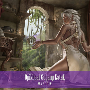OPIKBEAT GOYANG KATAK