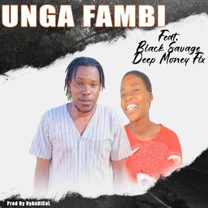 Unga Fambi (feat. Deep Money flex)