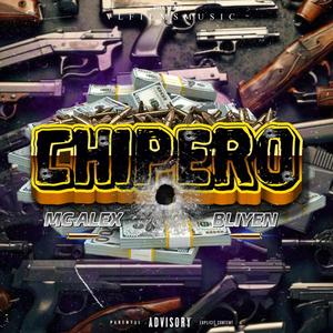 CHIPERO (feat. Bliyen)