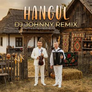 Hangul (feat. Orchestra Fraților Advahov)