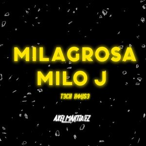 Milagrosa Tech House (Remix)