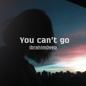 You can't go