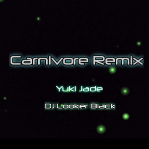 Carnivore Remix