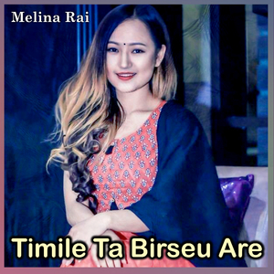 Timile Ta Birseu Are