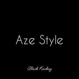 Aze Style