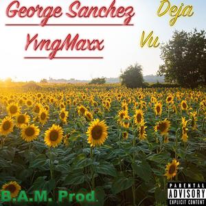 Deja Vu (feat. George Sanchez)