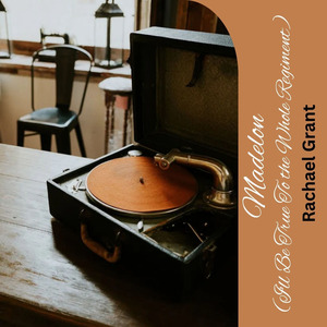 Madelon (I'll Be True To the Whole Regiment)