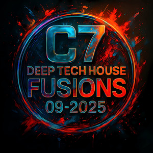 C7 Deep Tech House Fusions 09-2025 III