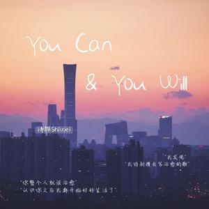 You Can & You Will