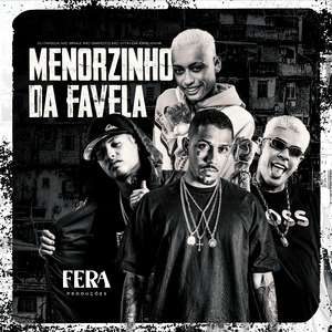 Menorzinho da Favela
