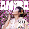 Amira - You Are