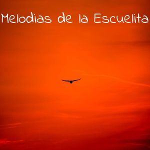 Melodias de la Escuelita