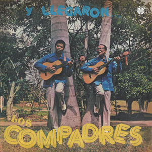 Llegaron los Compadres