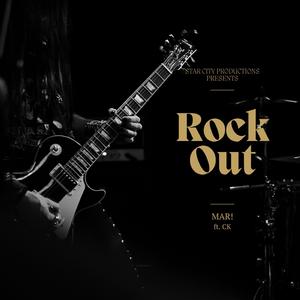 Rock Out! (feat. MAR!)