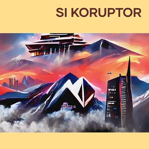 Si Koruptor