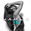 Nahla - D.T.F (Down to Have Fun)