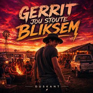 Gerrit Jou Stoute Bliksem