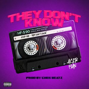 They Don't Know