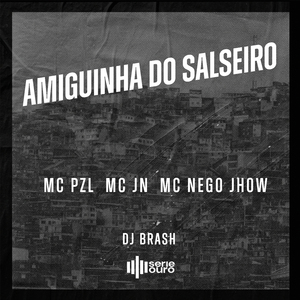 Amiguinha do Salseiro