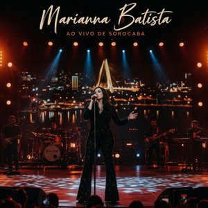 O Meu Nome é Marianna - Ao Vivo
