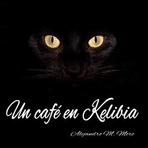 Un café en Kelibia