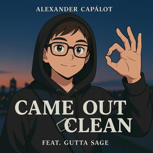 Came Out Clean (feat. Gutta Sage)