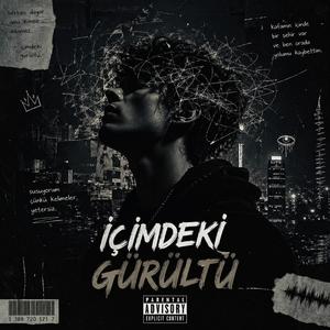 İçimdeki Gürültü