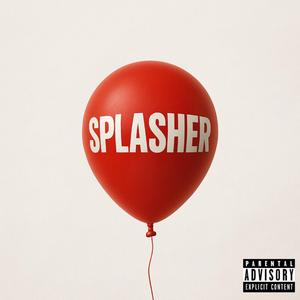 Splasher