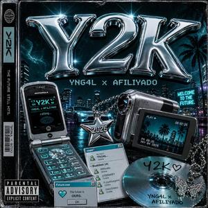 Y2K (feat. Afiliyado)