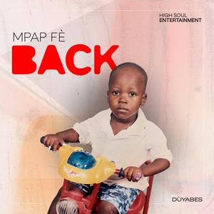 M Pap Fè Back